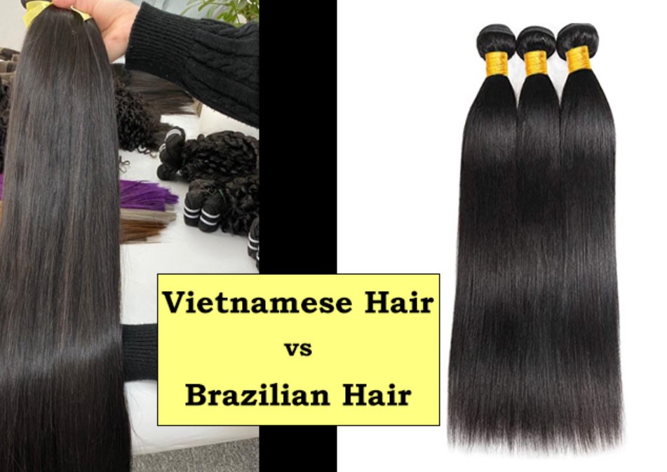 Vietnamese hair vs Brazilian hair