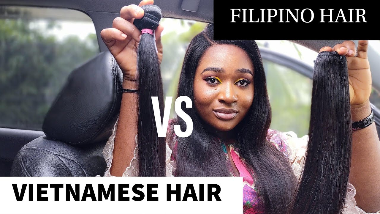 Vietnamese hair vs Filipino hair