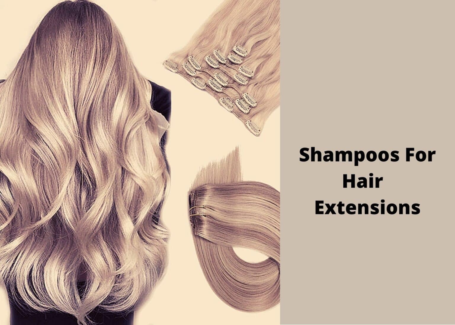 best shampoo for hair extensions