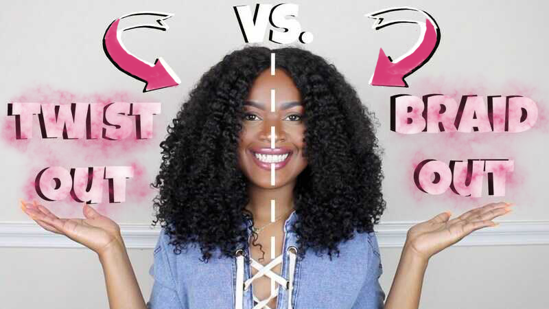 Braid out vs twist out: Who is the winner?