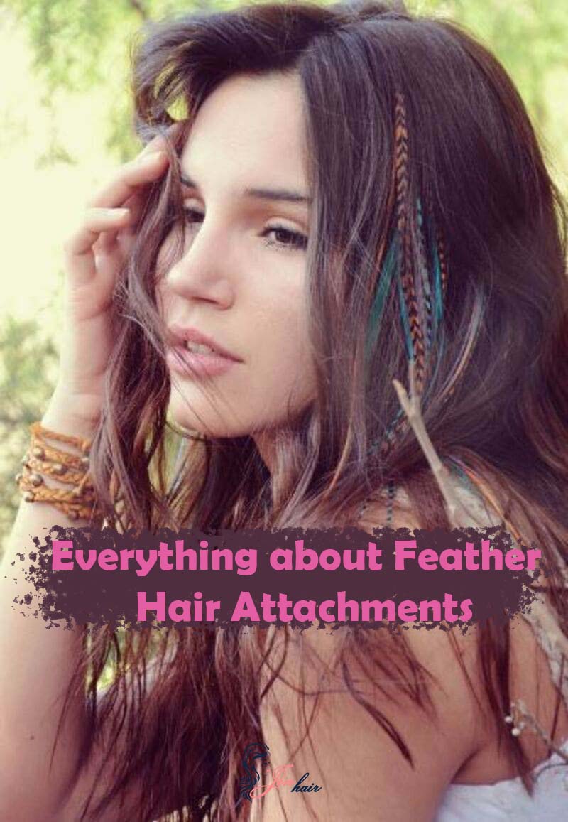 Everything about Feather Hair Attachments