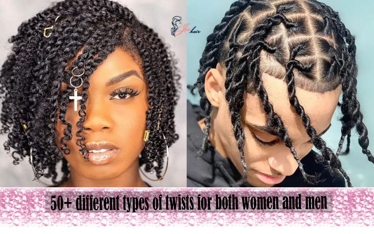 50+ different types of twists for both women and men